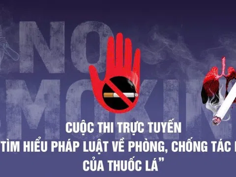 Phát động Cuộc thi trực tuyến 'Tìm hiểu Luật Phòng, chống tác hại của thuốc lá'