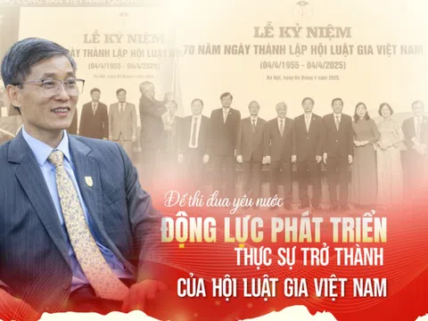 Để thi đua yêu nước thực sự trở thành động lực phát triển của Hội Luật gia Việt Nam