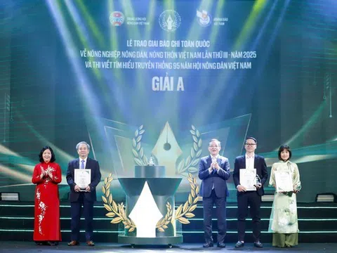 Công bố Thể lệ giải báo chí toàn quốc về "tam nông" năm 2026: Nhiều hạng mục giải thưởng lần đầu xuất hiện