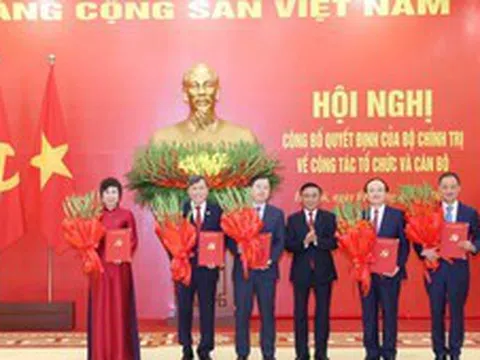 Công bố Quyết định của Bộ Chính trị về công tác tổ chức và cán bộ của 5 cơ quan
