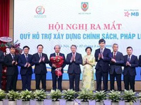 Ra mắt Quỹ hỗ trợ xây dựng chính sách, pháp luật