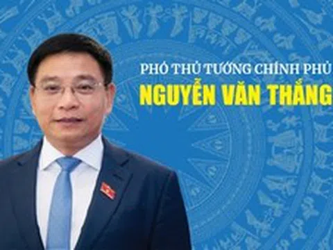 Infographic: Tiểu sử tóm tắt Phó Thủ tướng Chính phủ Nguyễn Văn Thắng