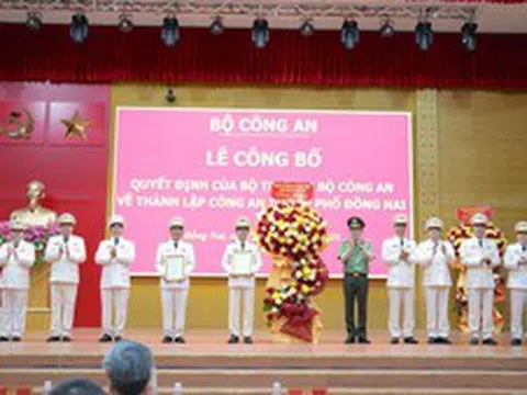 Công bố Quyết định thành lập Công an thành phố Đồng Nai