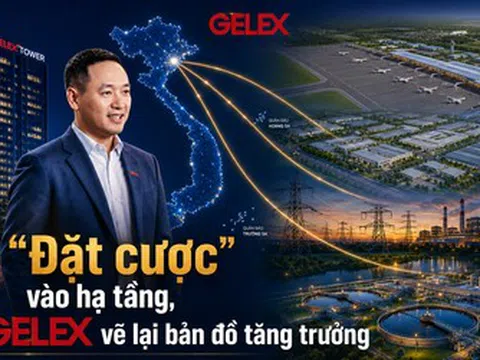 "Đặt cược" vào hạ tầng, GELEX vẽ lại bản đồ tăng trưởng