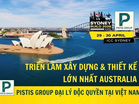 Sydney Build Expo 2026: Kết nối doanh nghiệp Việt Nam với chuỗi cung ứng ngành xây dựng Australia