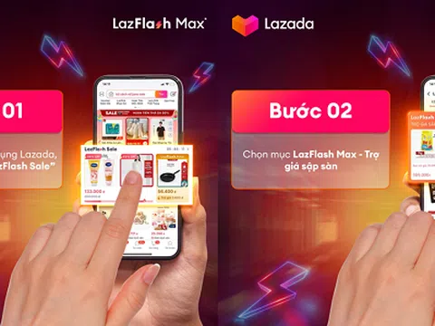 Lazada đẩy mạnh hai kênh mua sắm 'LazFlash Max